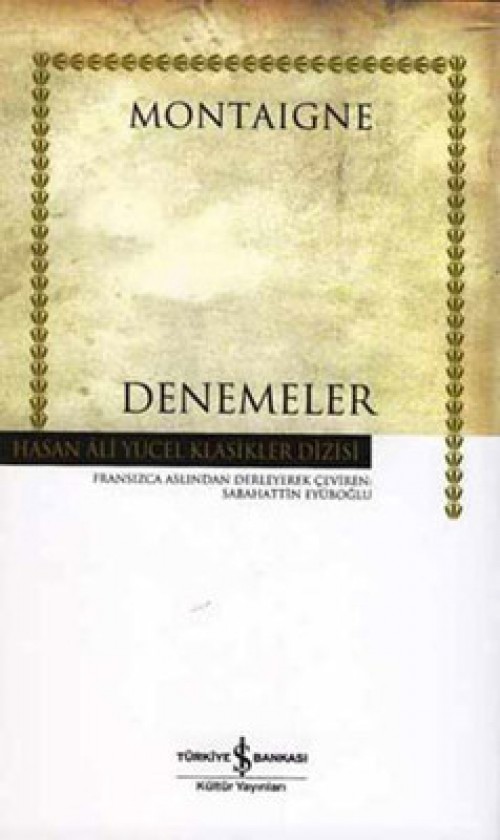 Denemeler / Montaigne (Ciltsiz)