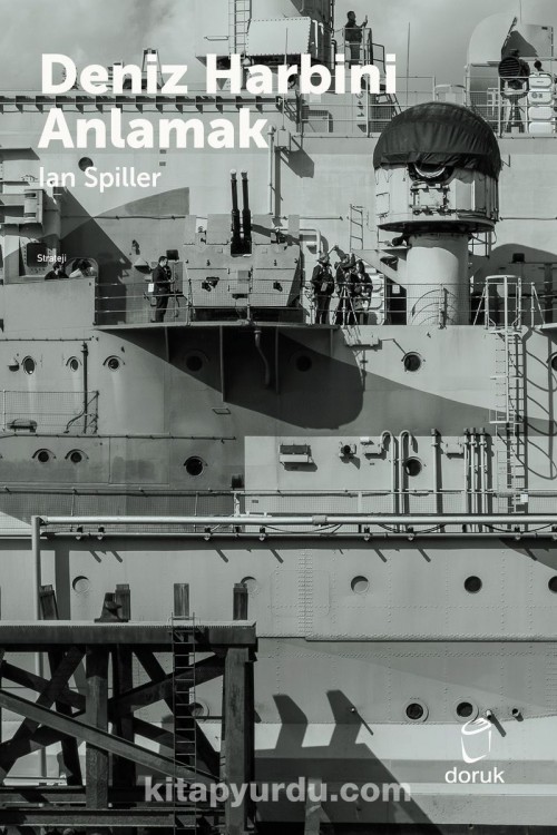 Deniz Harbini Anlamak Ian Spiller  DORUK YAYINLARI