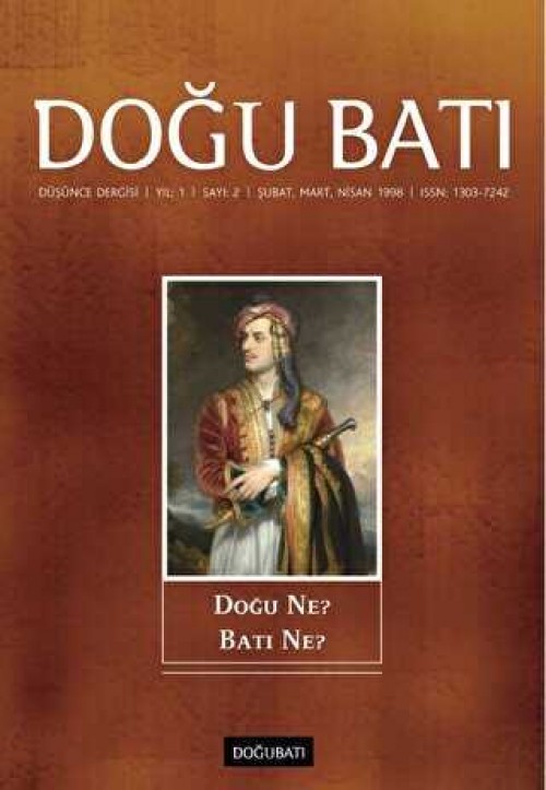 Doğu Batı Düşünce Dergisi Yıl: 1 Sayı: 2 - Doğu Ne? Batı Ne? (İkinci el)