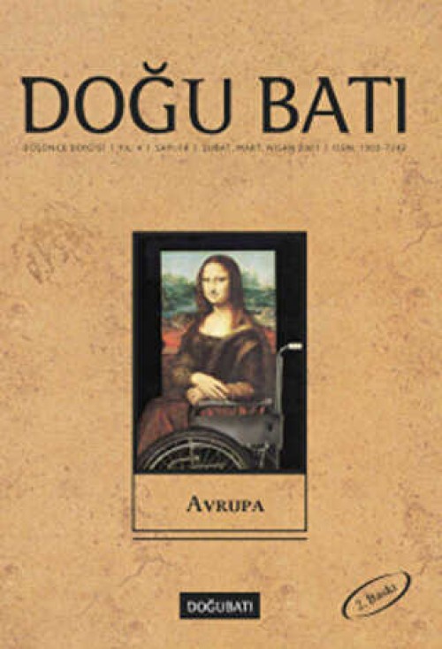 Doğu Batı Düşünce Dergisi Yıl: 4 Sayı: 14 - Avrupa