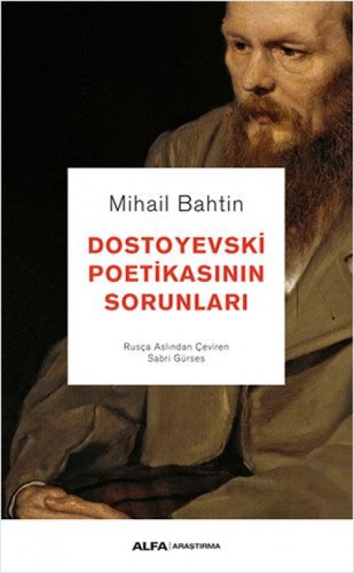 Dostoyevski Poetikasının Sorunları Mihail Bahtin