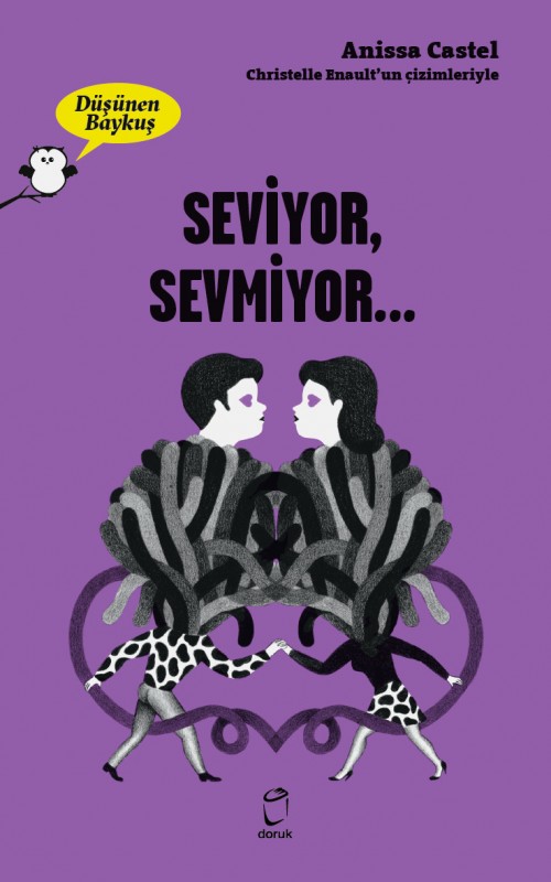 Düşünen Baykuş / Seviyor Sevmiyor Anissa Castel  DORUK YAYINLARI