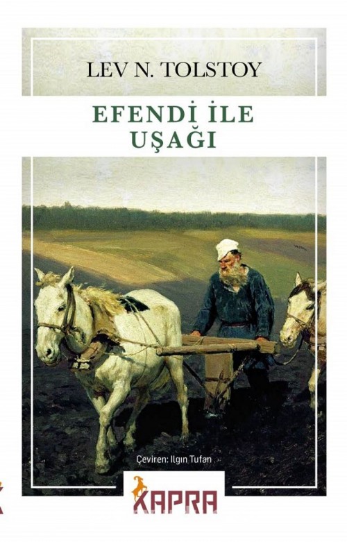 Efendi ile Uşağı - Tolstoy