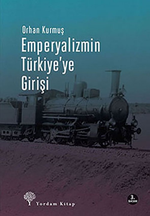 Emperyalizmin Türkiye'ye Girişi