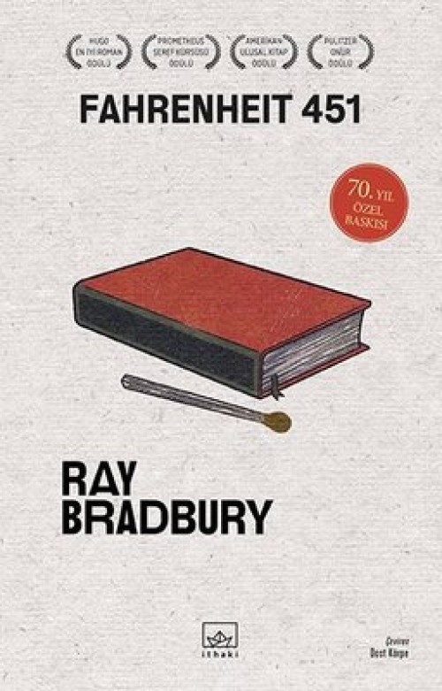 Fahrenheit 451 (70. Yıl Özel Baskısı) - Ray Bradbury