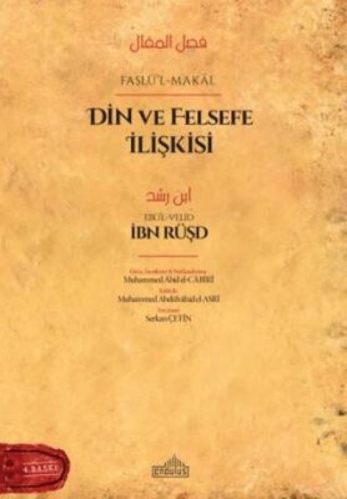 Faslü’l-Makal Din ve Felsefe İlişkisi
