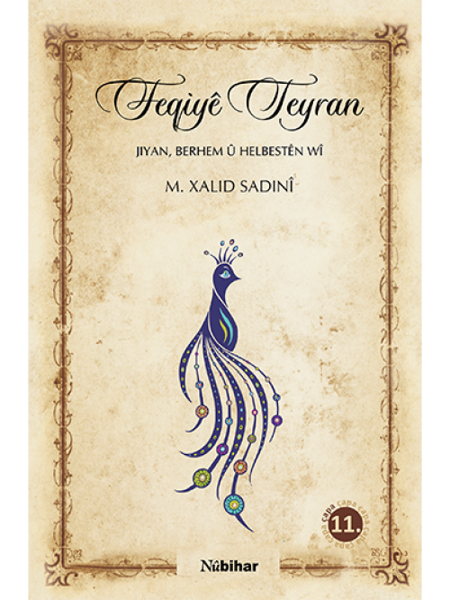Feqiyê Teyran - Xalid Sadinî