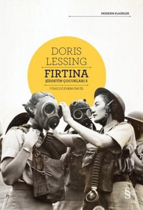 Fırtına / Şiddetin Çocukları 3 Doris Lessing  EVEREST YAYINLARI