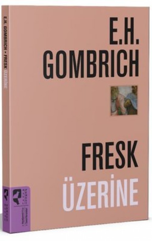 Fresk Üzerine - E.H. Gombrich  HAYALPEREST KİTAP