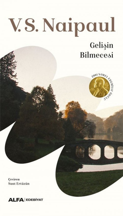 Gelişin Bilmecesi V. S. Naipaul  ALFA YAYINLARI