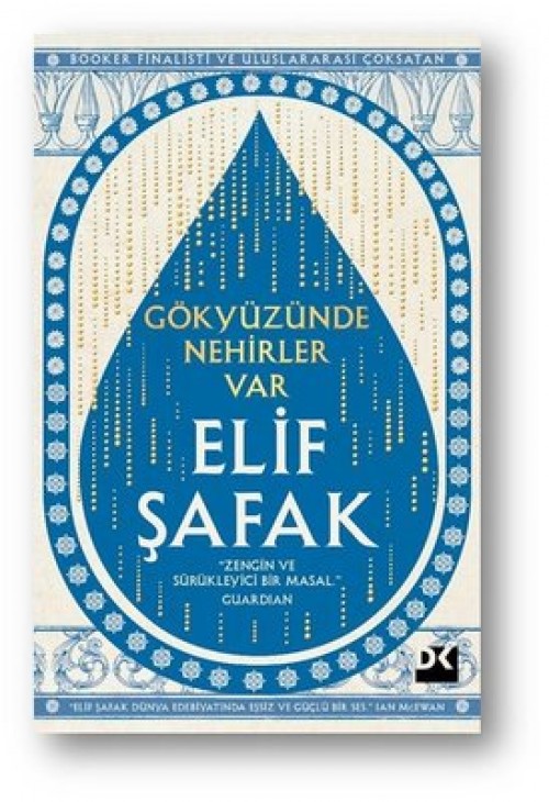 Gökyüzünde Nehirler Var Elif Şafak  DOĞAN KİTAP
