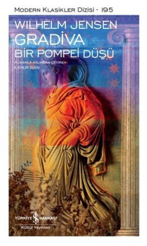Gradiva - Bir Pompei Düşü - Wilhelm Jensen