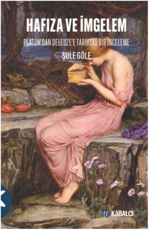 Hafıza ve İmgelem Şule Göle  KABALCI YAYINLARI