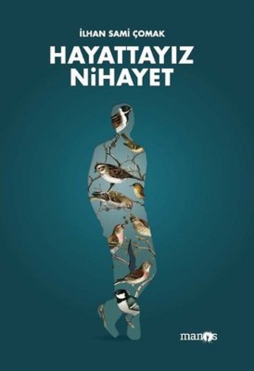 Hayattayız Nihayet - İlhan Sami Çomak