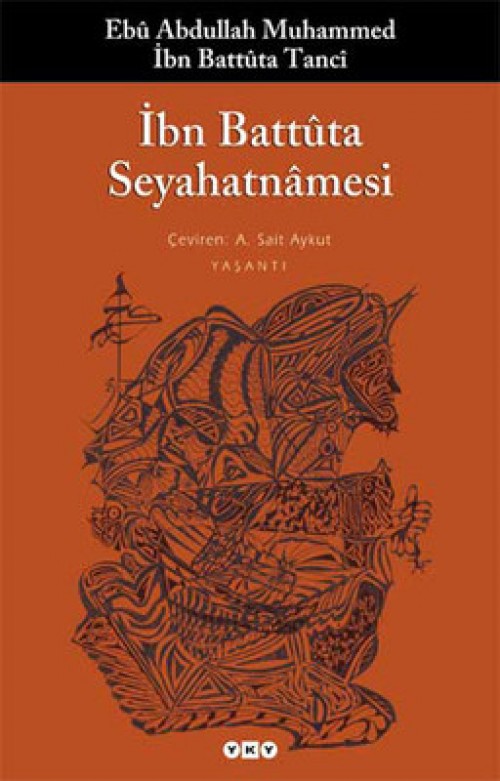 İbn Battuta Seyahatnamesi (tek kitap)