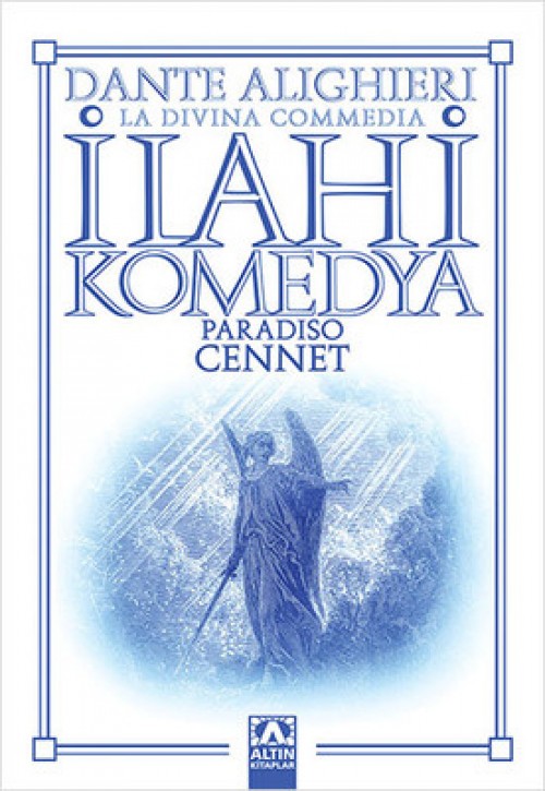 İlahi Komedya - Cennet - Dante