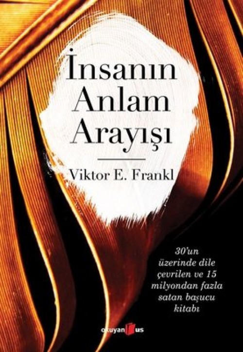 İnsanın Anlam Arayışı Viktor Emil Frankl  OKUYAN US YAYIN