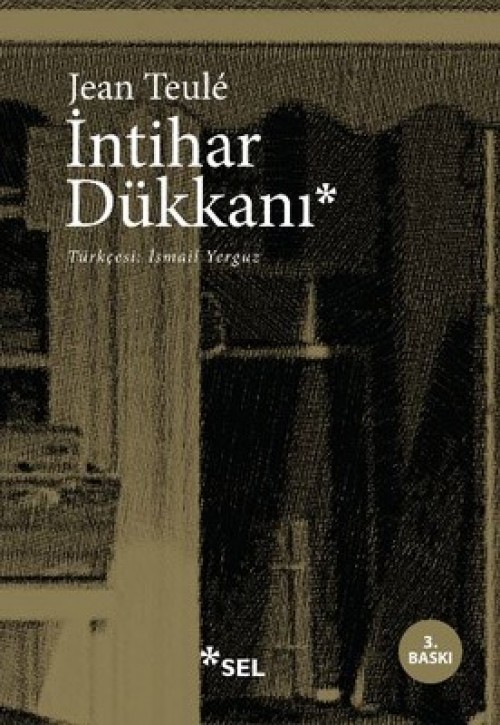 İntihar Dükkanı Jean Teule  SEL YAYINCILIK