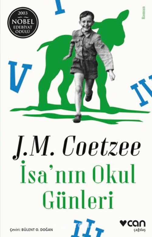 İsa'nın Okul Günleri J. M. Coetzee  CAN YAYINLARI
