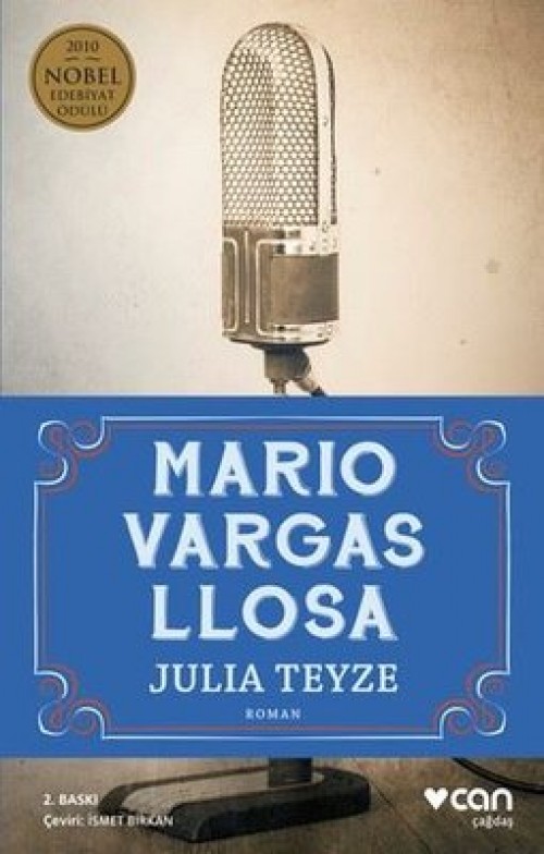 Julia Teyze Mario Vargas Llosa  CAN YAYINLARI