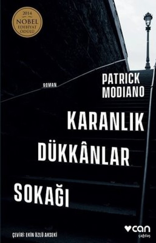Karanlık Dükkanlar Sokağı Patrick Modiano  CAN YAYINLARI