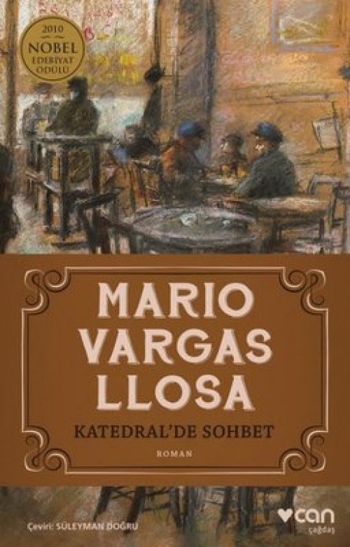 Katedral'de Sohbet Mario Vargas Llosa  CAN YAYINLARI