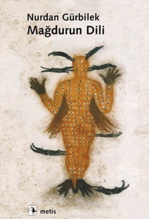Mağdurun Dili Nurdan Gürbilek  METİS YAYINLARI