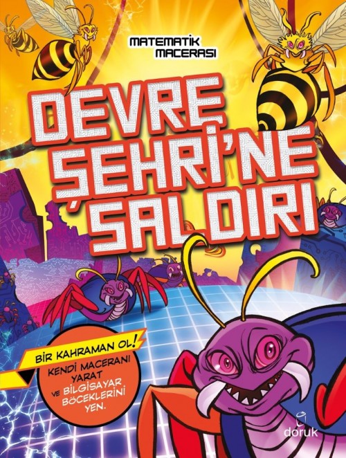 Matematik Macerası - Devre Şehrine Saldırı Catherine Casey  DORUK YAYINLARI 1