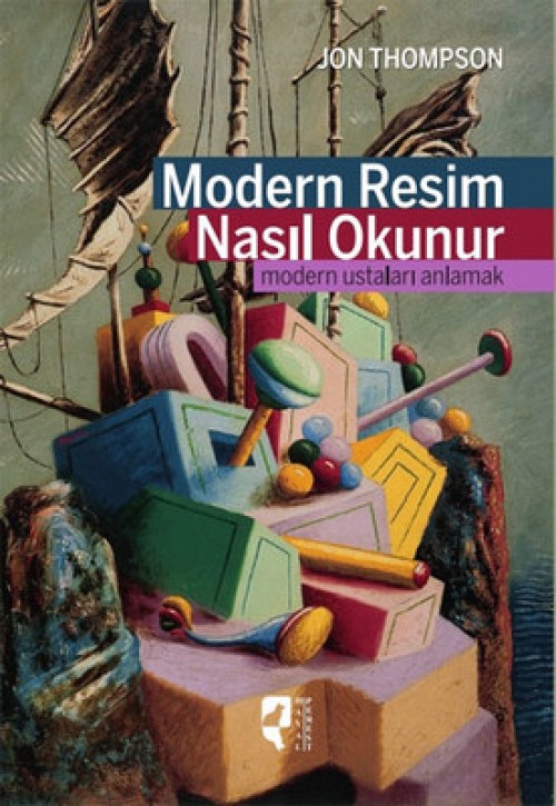 Modern Resim Nasıl Okunur - Jon Thompson  HAYALPEREST KİTAP