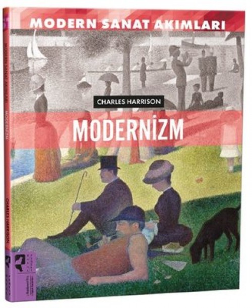 Modern Sanat Akımları: Modernizm - Charles Harrison  HAYALPEREST KİTAP