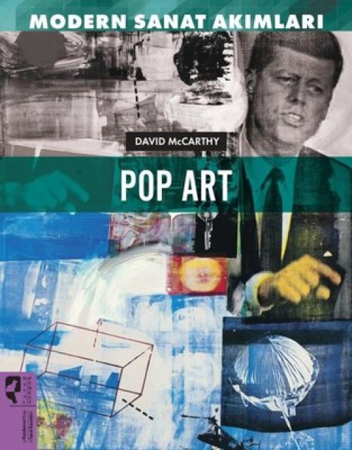 Modern Sanat Akımları: Pop Art - David McCarthy  HAYALPEREST KİTAP