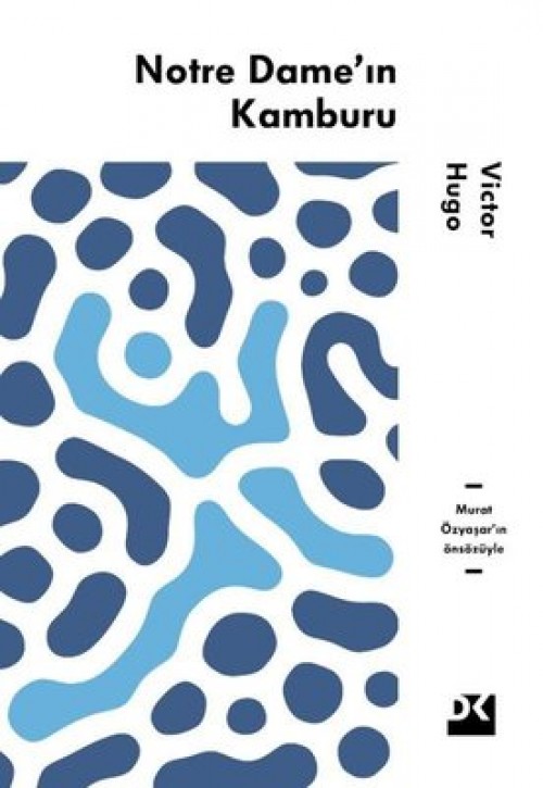 Notre Dame'in Kamburu - Victor Hugo