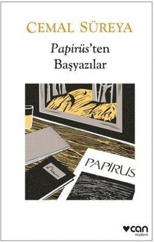 Papirüs'ten Başyazılar: Düzyazılar Cemal Süreya  CAN YAYINLARI