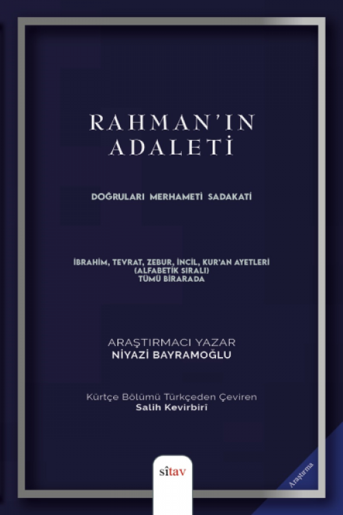 Rahman’ın Adaletİ (ciltli) Niyazi Bayramoğlu  SİTAV YAYINLARI