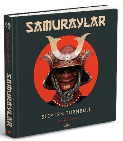 Samuraylar (Ciltli) - Stephen Turnbull