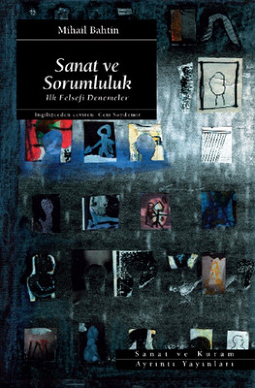 Sanat Ve Sorumluluk  İlk Felsefi Denemeler