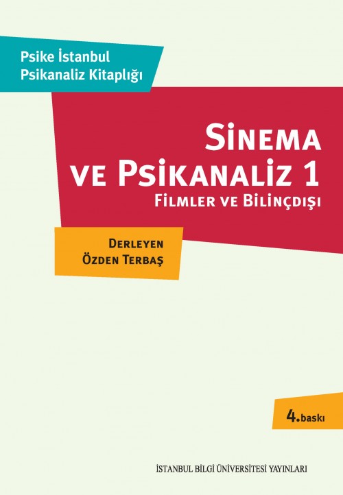 Sinema ve Psikanaliz  Filmler ve Bilinçdışı