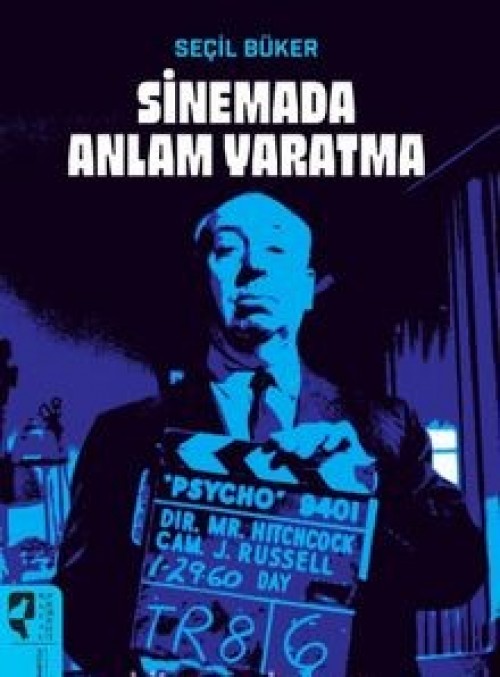 Sinemada Anlam Yaratma - Seçil Büker  HAYALPEREST KİTAP