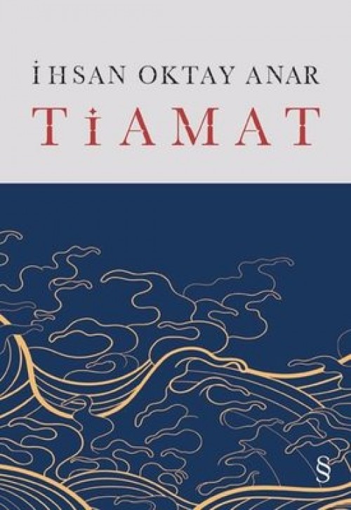 Tiamat (Ciltli) - İhsan Oktay Anar