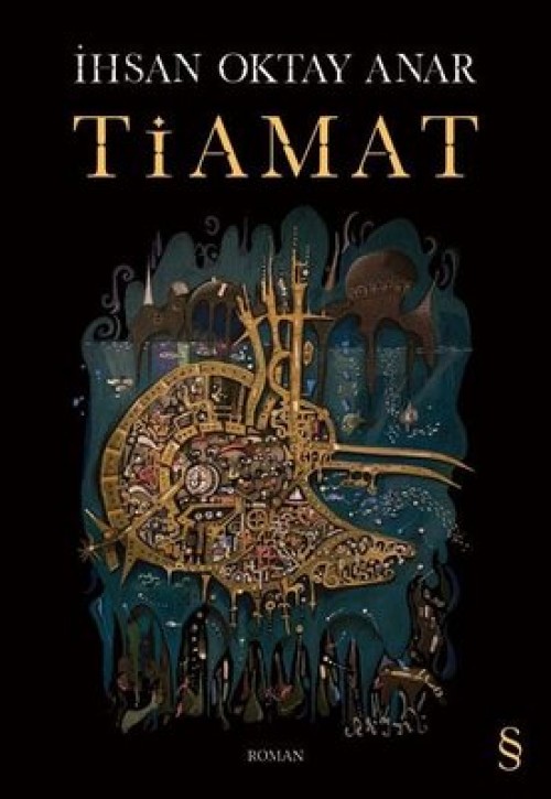 Tiamat (Karton Kapak) İhsan Oktay Anar  EVEREST YAYINLARI
