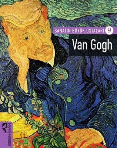 Van Gogh / Sanatın Büyük Ustaları 9 (Tamamı Kuşe Kağıt)