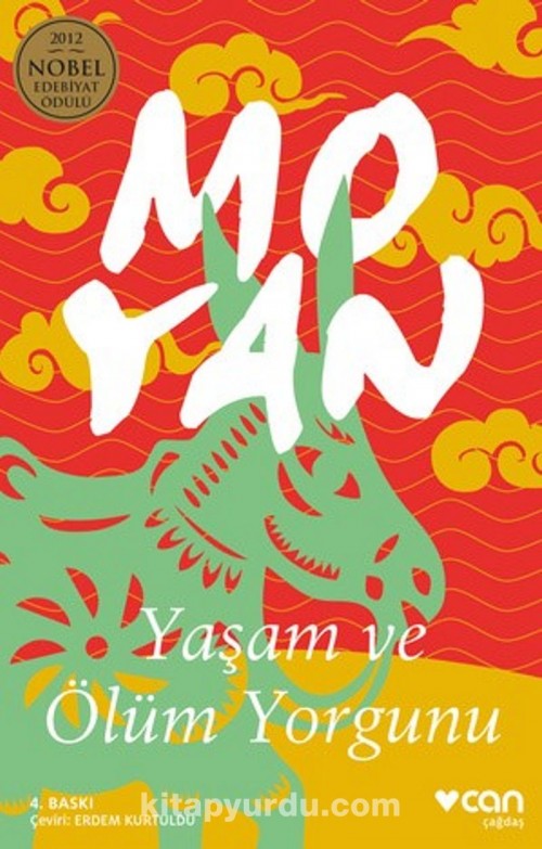 Yaşam ve Ölüm Yorgunu Can Yayınları