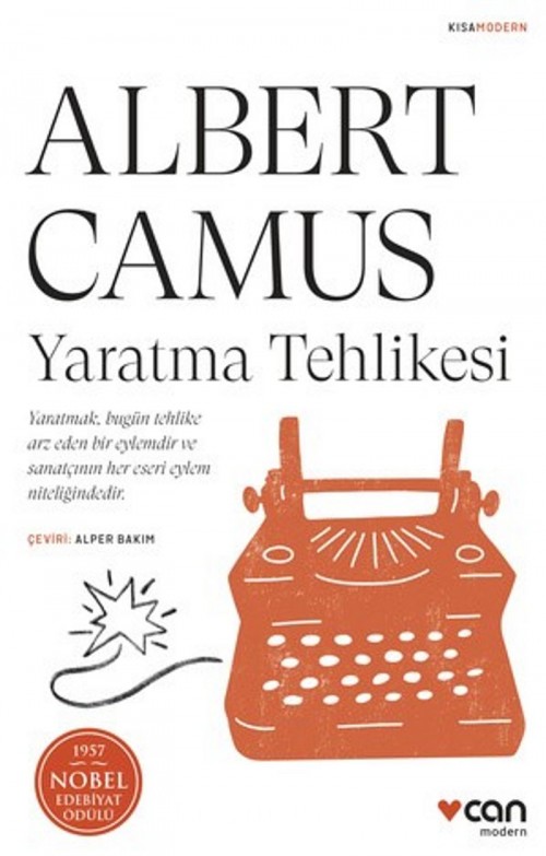 Yaratma Tehlikesi Albert Camus  CAN YAYINLARI