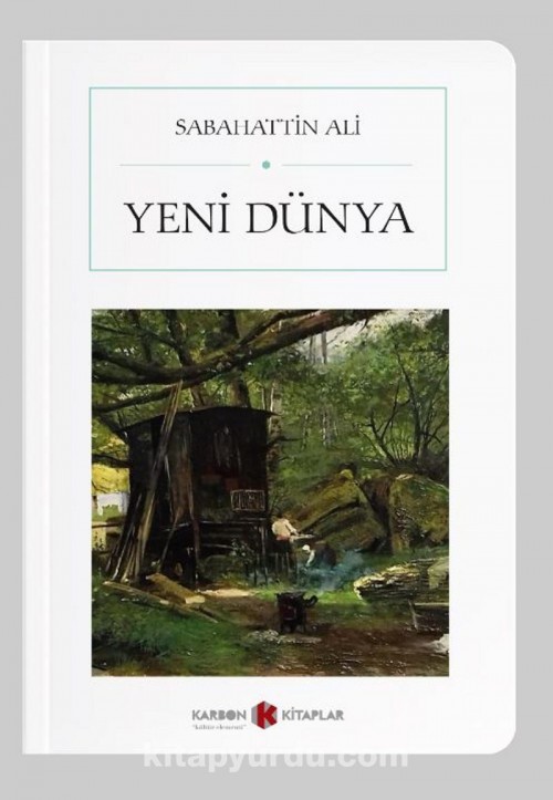 Yeni Dünya (Cep Boy) (Sabahattin Ali)
