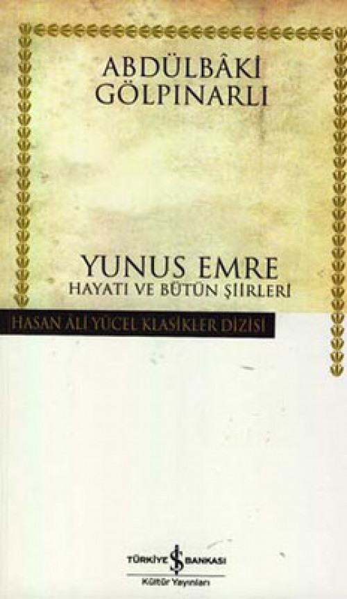 Yunus Emre - Abdulbaki Gölpınarlı