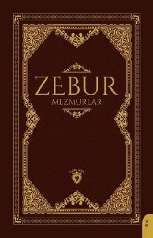 Zebur Mezmurlar DORLİON YAYINLARI