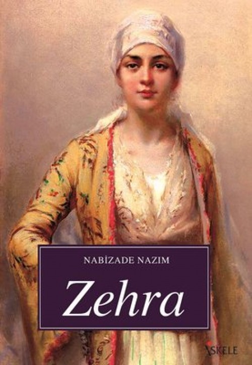 Zehra - Nabizade Nazım
