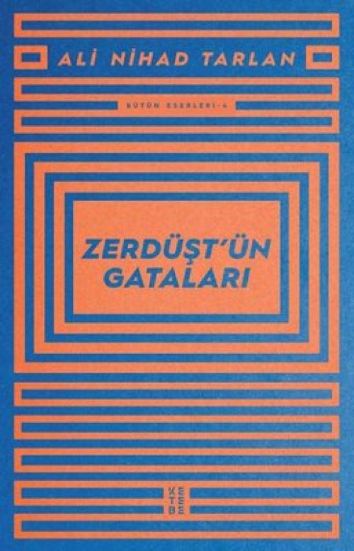 Zerdüşt’ün Gataları - Ali Nihad Tarlan