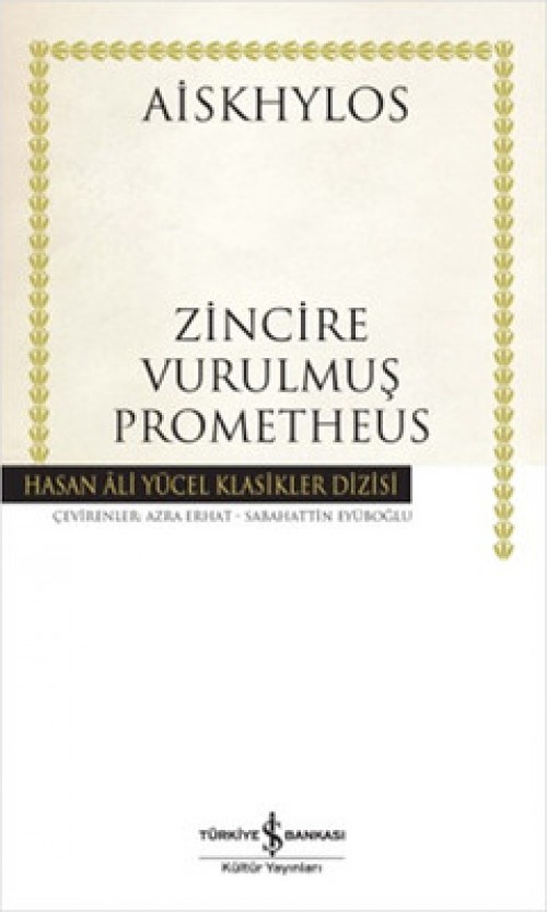 Zincire Vurulmuş Prometheus (Karton Kapak)