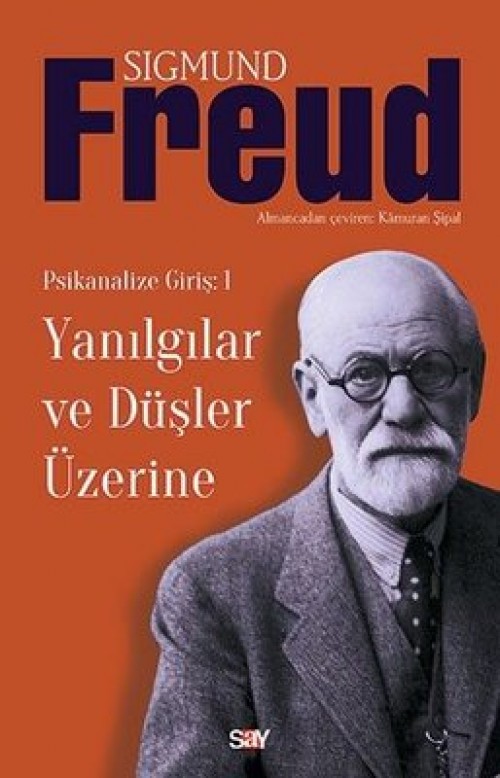 Yanılgılar ve Düşler Üzerine - Sigmund Freud 1